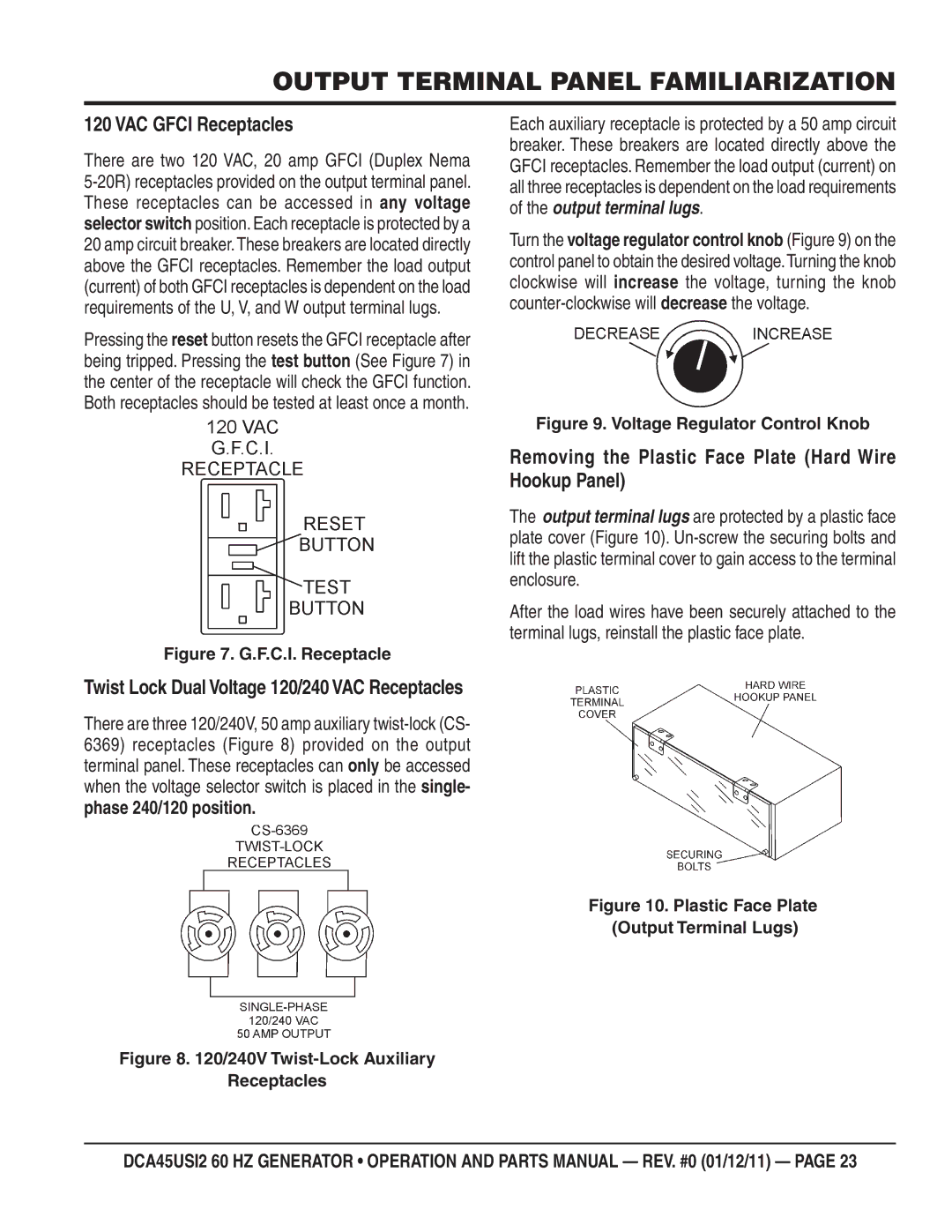 Multiquip DCA45USI2 manual VAC Gfci Receptacles, Removing the Plastic Face Plate Hard Wire Hookup Panel 