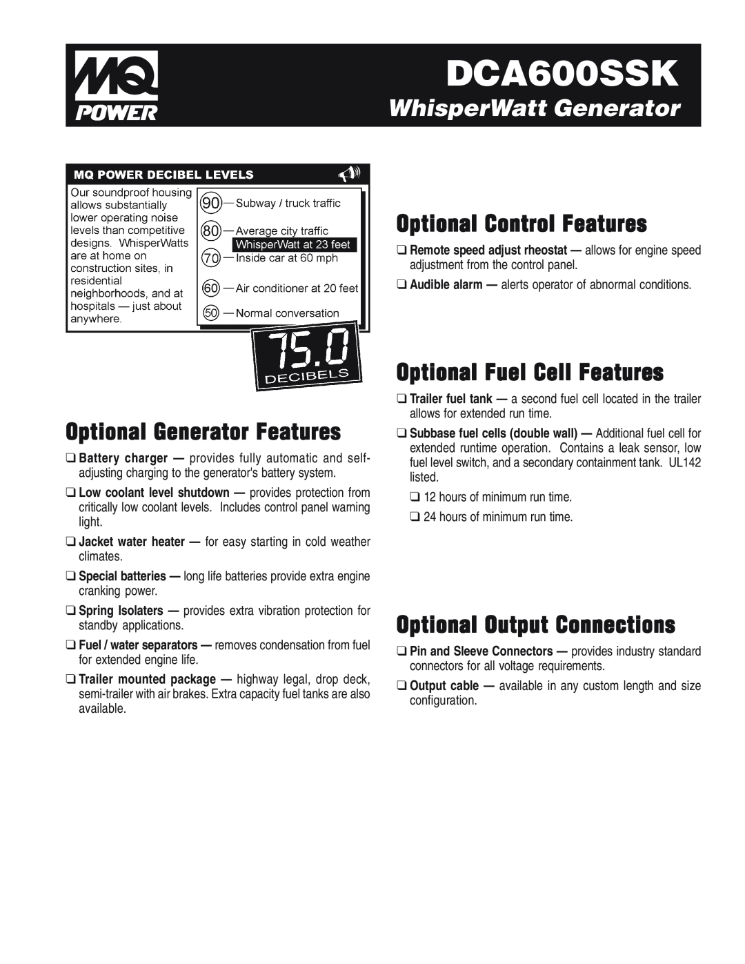 Multiquip DCA600SSK manual Optional Generator Features, Optional Control Features, Optional Fuel Cell Features 
