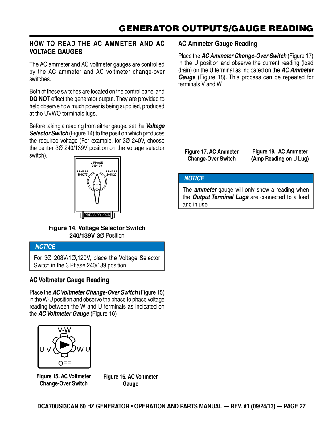 Multiquip DCA70US13CAN manual Generator OUTPUTS/gauge reading, How to Read the ac ammeter and ac voltage gauges 