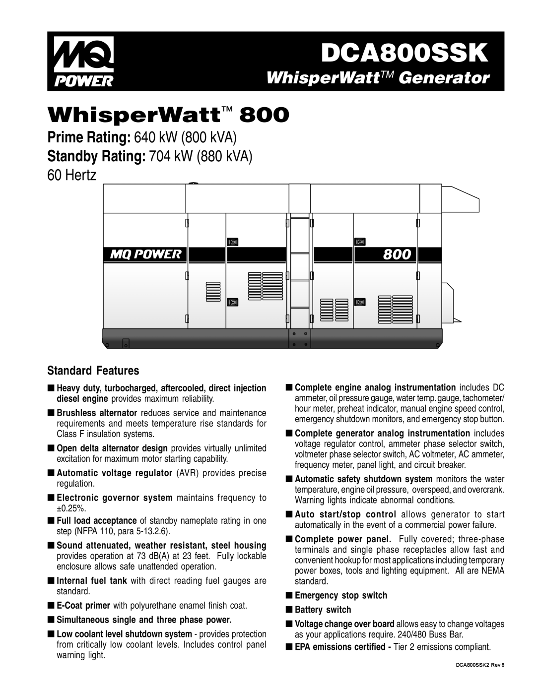 Multiquip DCA800SSK manual WhisperWattTM Generator, Standard Features, Prime Rating 640 kW 800 kVA, Hertz 