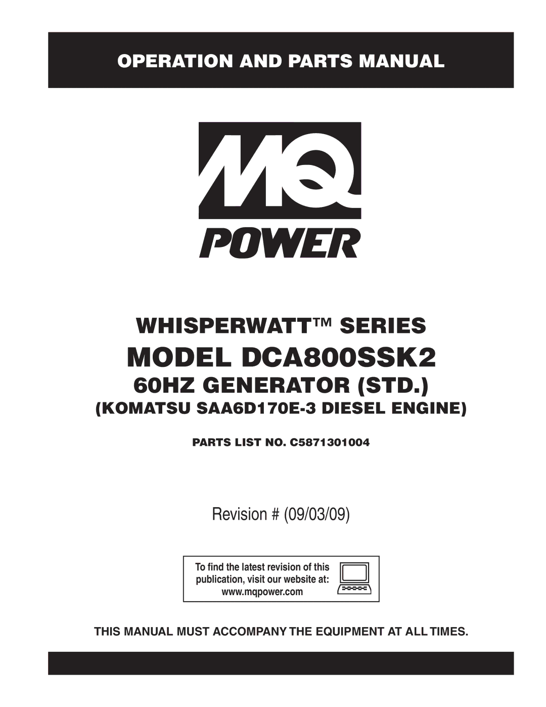 Multiquip manual Model DCA800SSK2, This Manual Must Accompany the Equipment AT ALL Times 