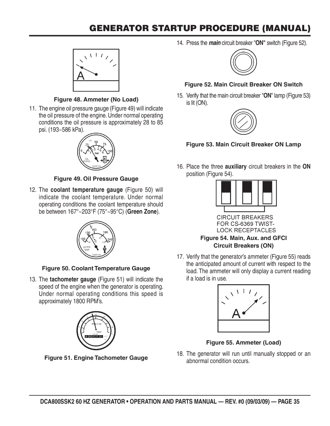 Multiquip DCA800SSK2 manual Verify that the main circuit breaker on lamp is lit on, Ammeter No Load 