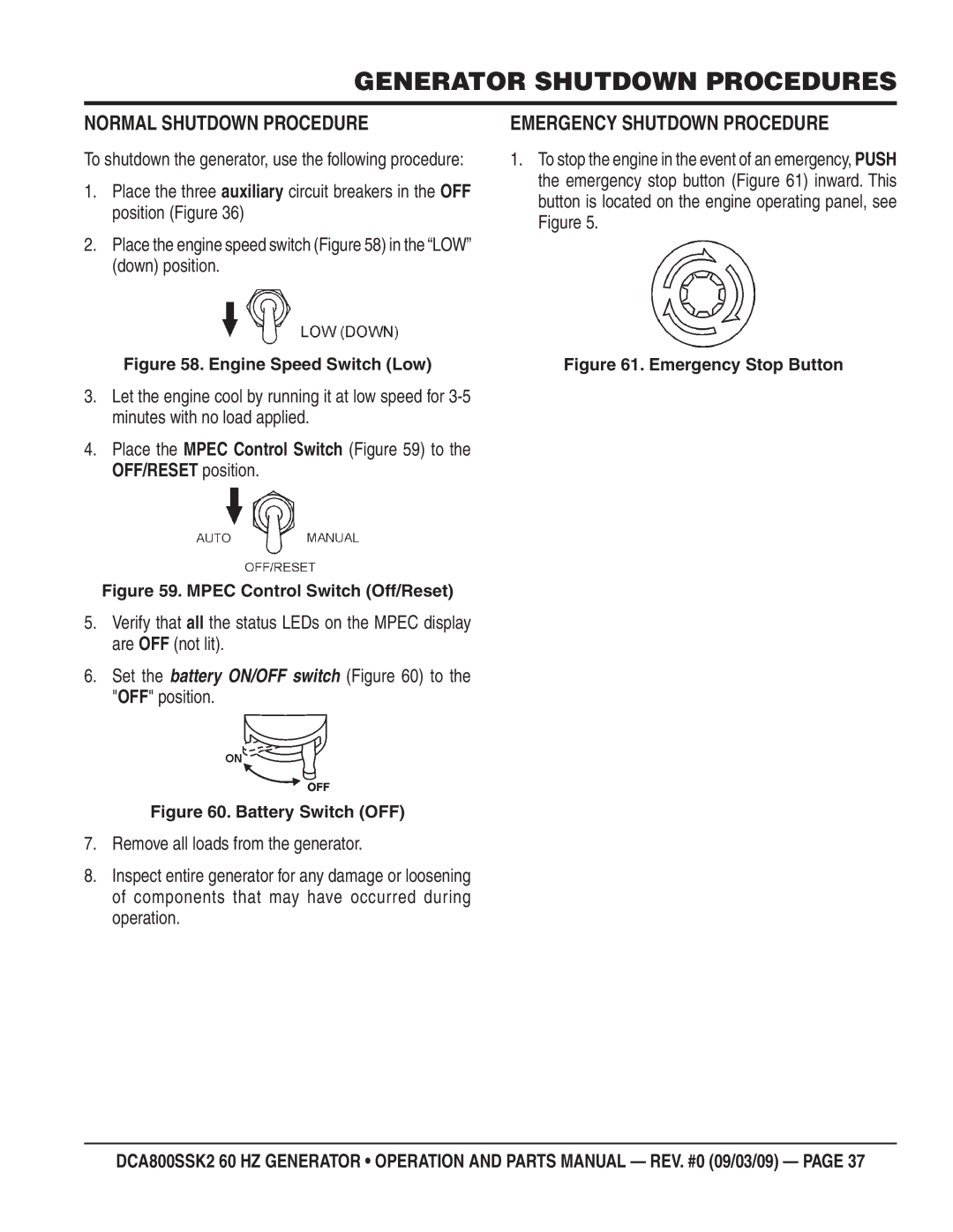 Multiquip DCA800SSK2 manual Generator Shutdown Procedures, Normal Shutdown Procedure, Emergency Shutdown Procedure 