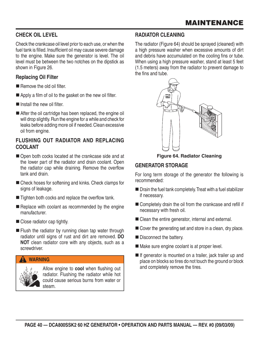 Multiquip DCA800SSK2 Check OIL Level, Replacing Oil Filter, Flushing OUT Radiator and Replacing Coolant, Radiator Cleaning 