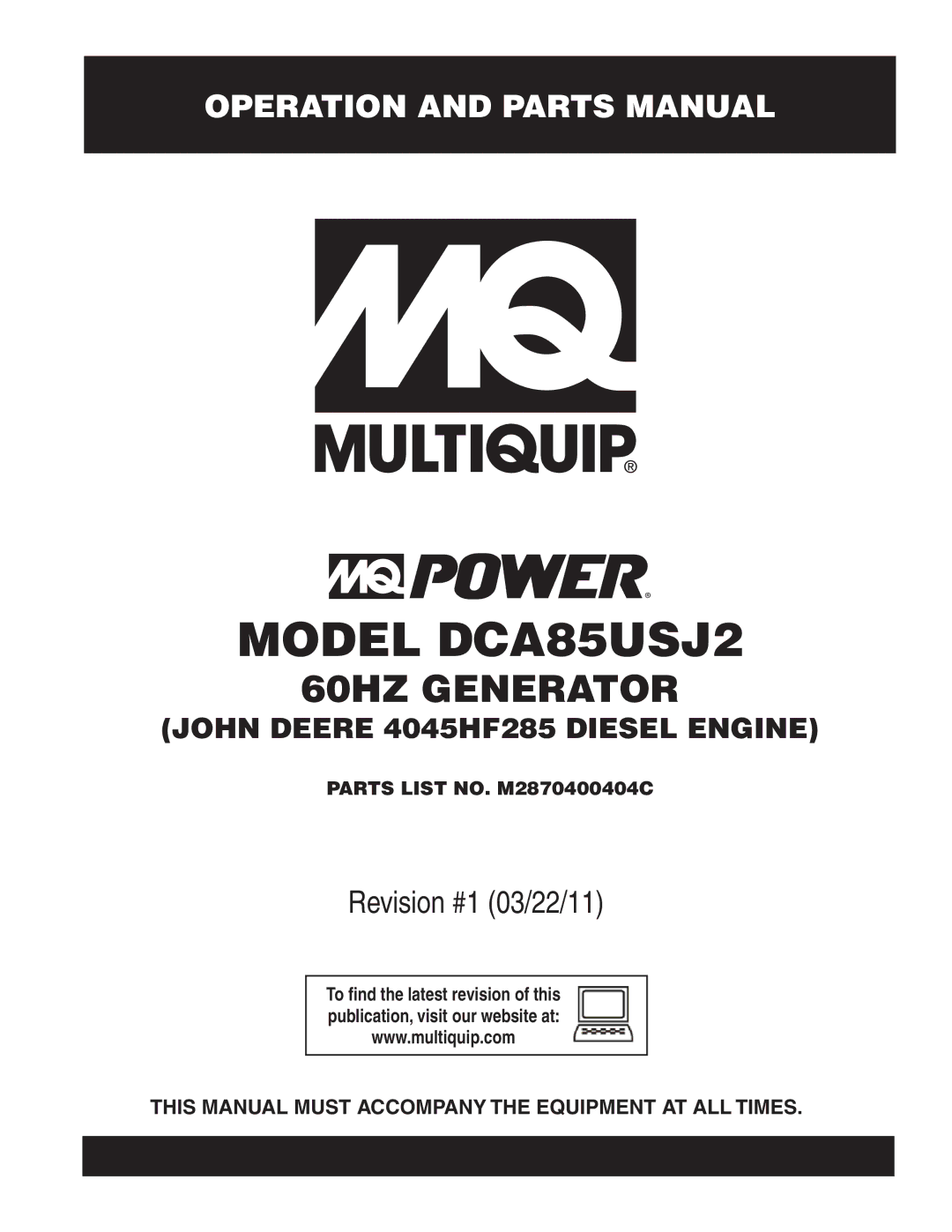 Multiquip DCA85usJ2 manual Model DCA85USJ2, This Manual Must Accompany the Equipment AT ALL Times 