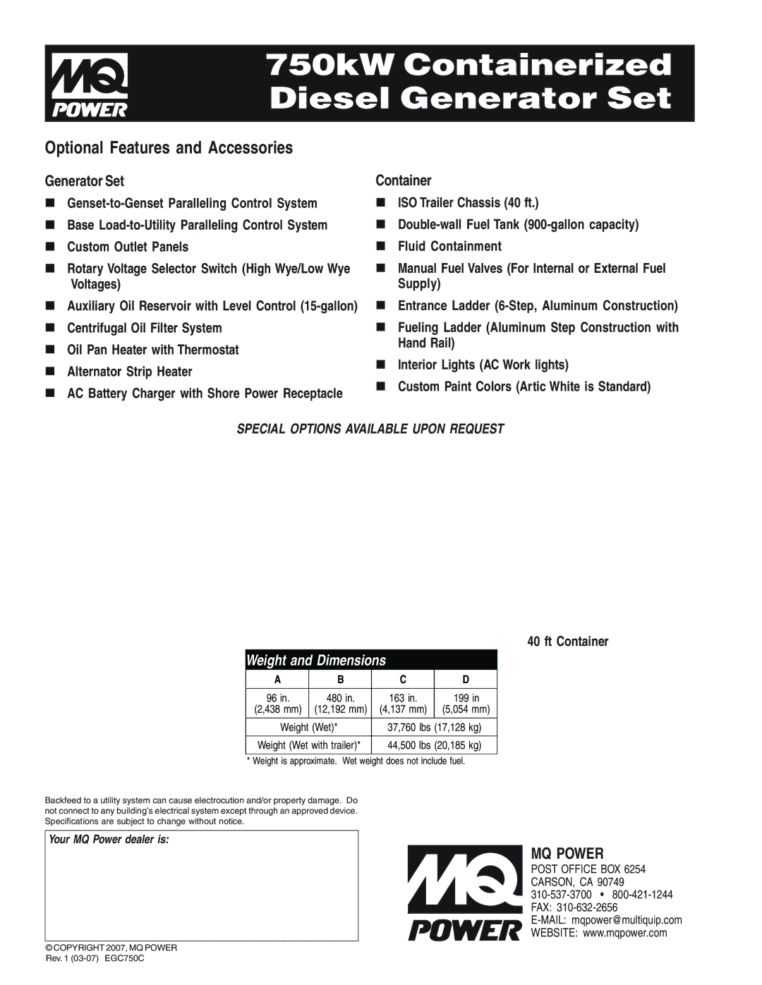 Multiquip EGC-750C warranty Optional Features and Accessories, Weight and Dimensions, Lbs 17,128 kg, Lbs 20,185 kg 