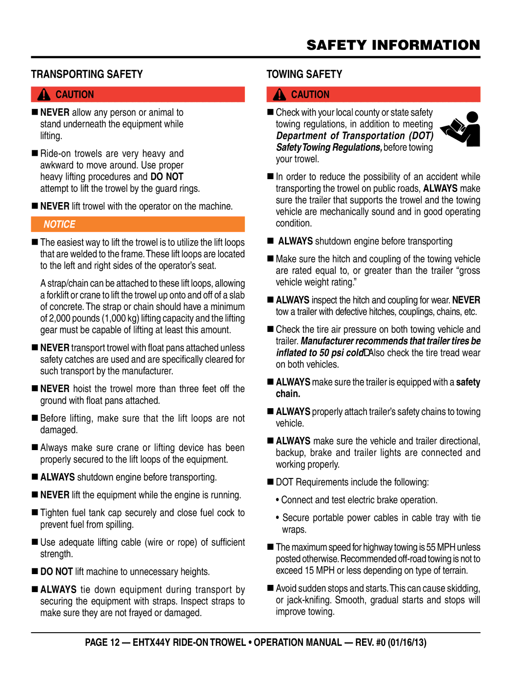 Multiquip EHTX44Y5 operation manual TRaNSpORTINg SaFeTy, „ NeveR lift trowel with the operator on the machine 