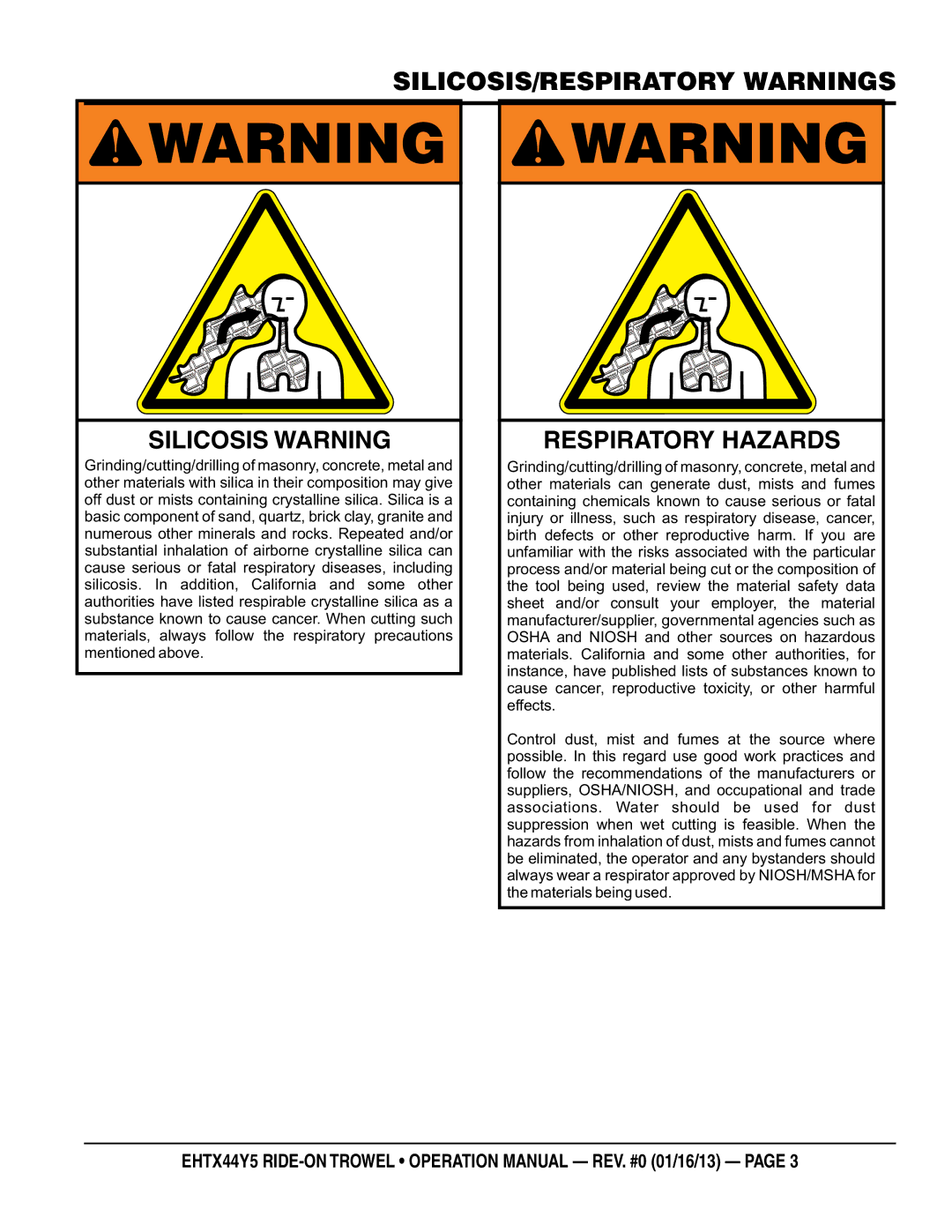 Multiquip EHTX44Y5 operation manual Silicosis Warning, Respiratory Hazards 