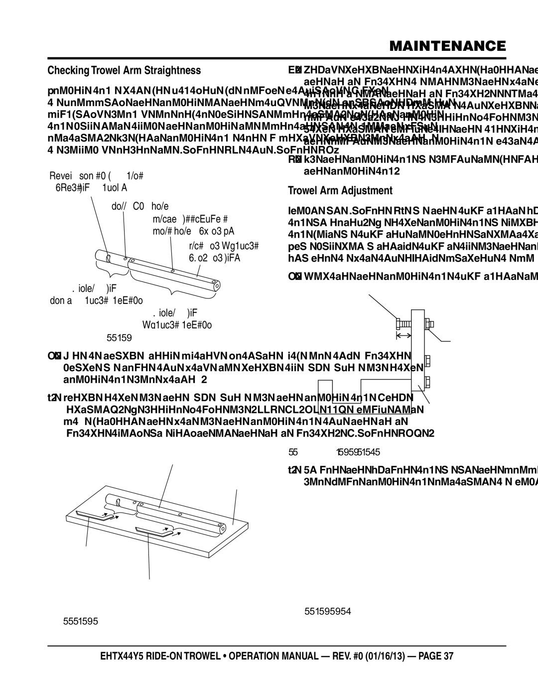 Multiquip EHTX44Y5 operation manual Checking Trowel Arm Straightness, Locate the trowel arm adjustment tool P/N 