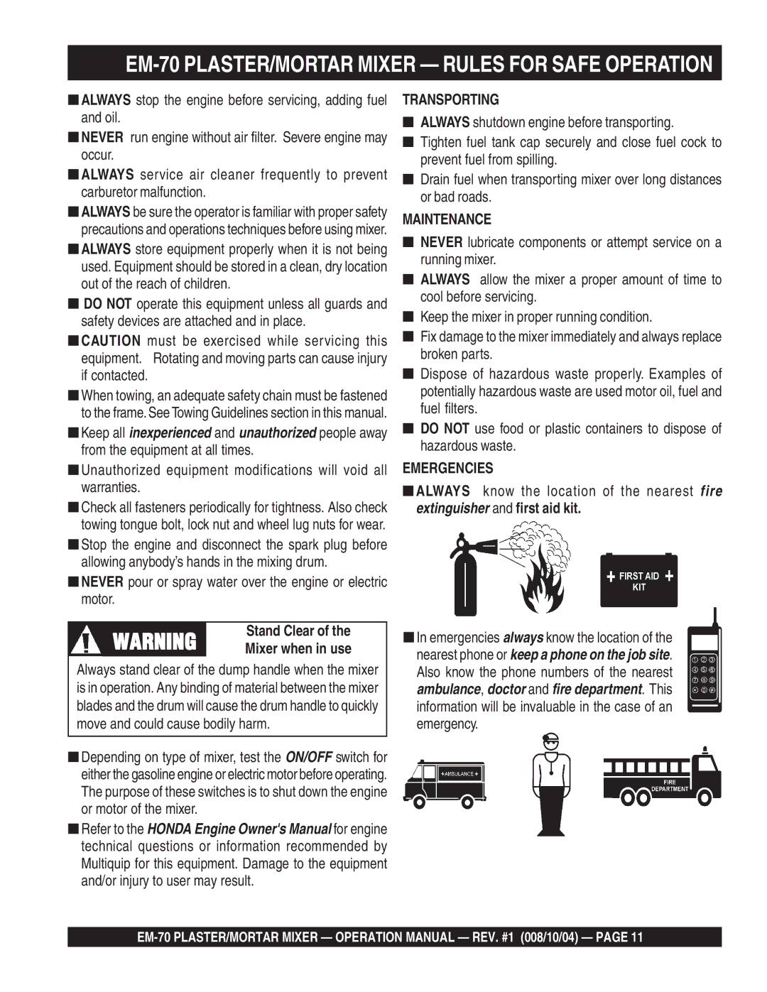 Multiquip EM-70S, EM-70P manual Never pour or spray water over the engine or electric motor, Stand Clear, Mixer when in use 