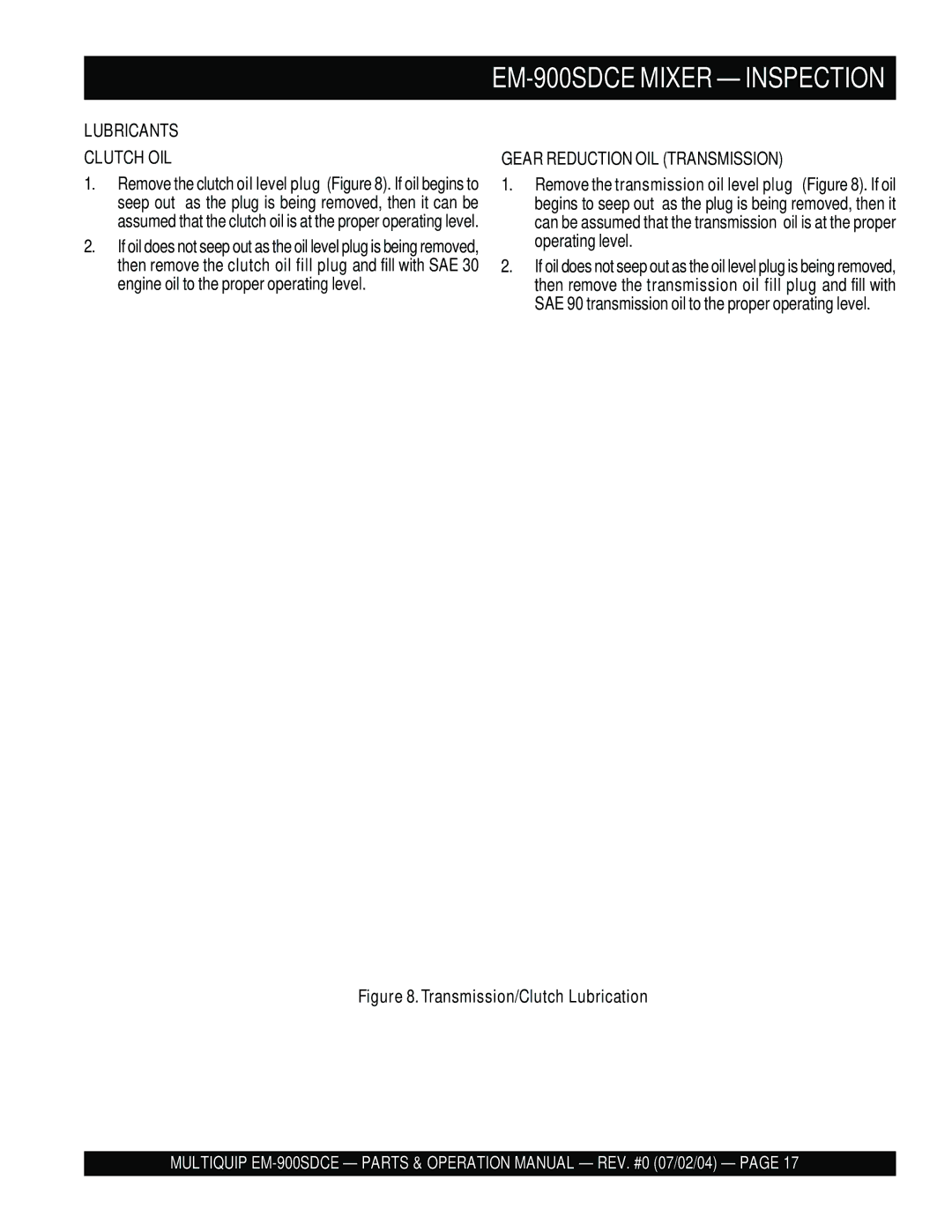 Multiquip manual EM-900SDCE Mixer Inspection, Lubricants Clutch OIL, Gear Reduction OIL Transmission 