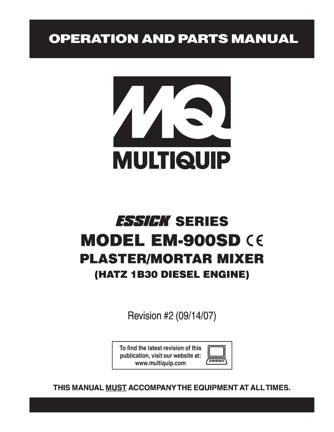 Multiquip manual Operation And Parts Manual, MODEL EM-900SD, Series, Plaster/Mortar Mixer, Revision #2 09/14/07 
