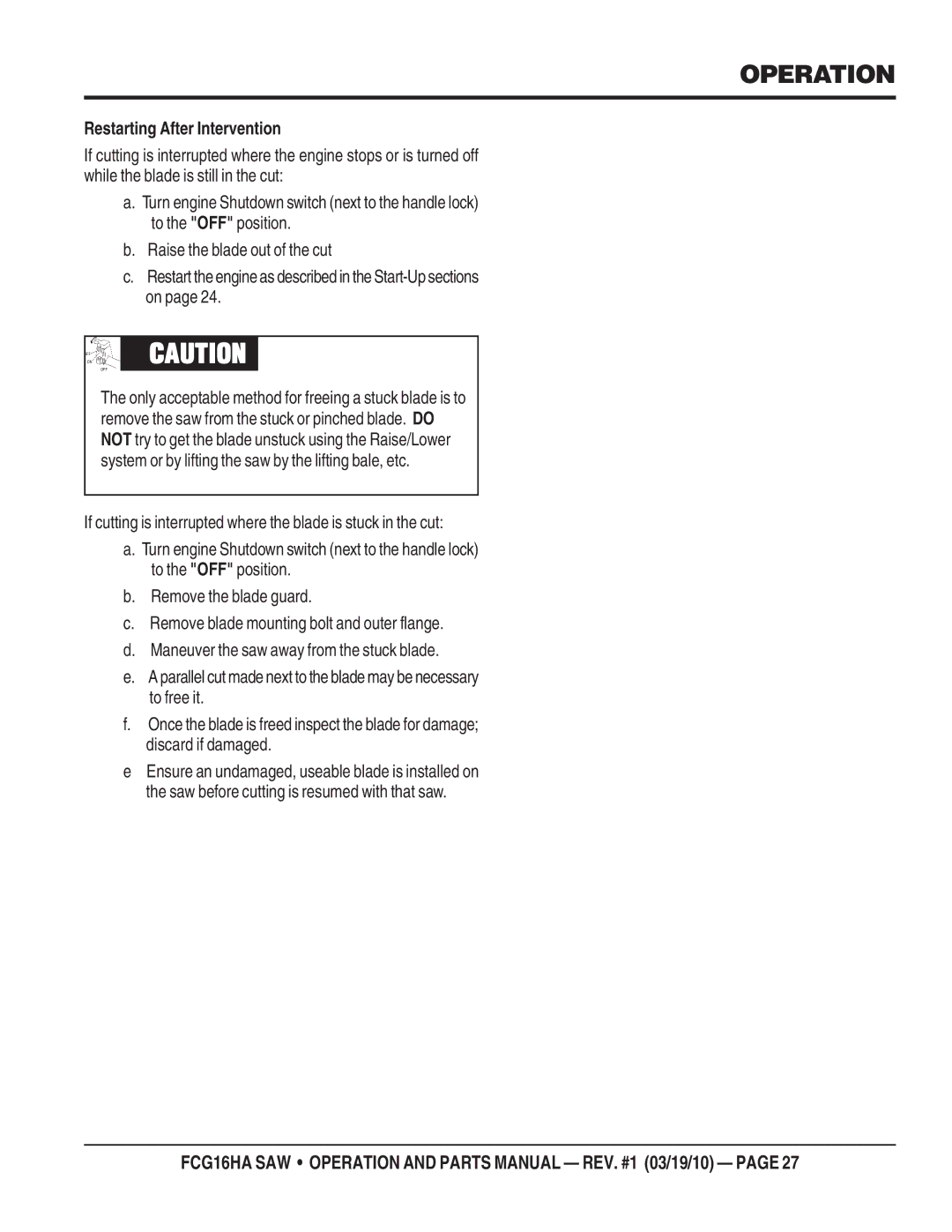 Multiquip FCG1-6HA manual Restarting After Intervention 