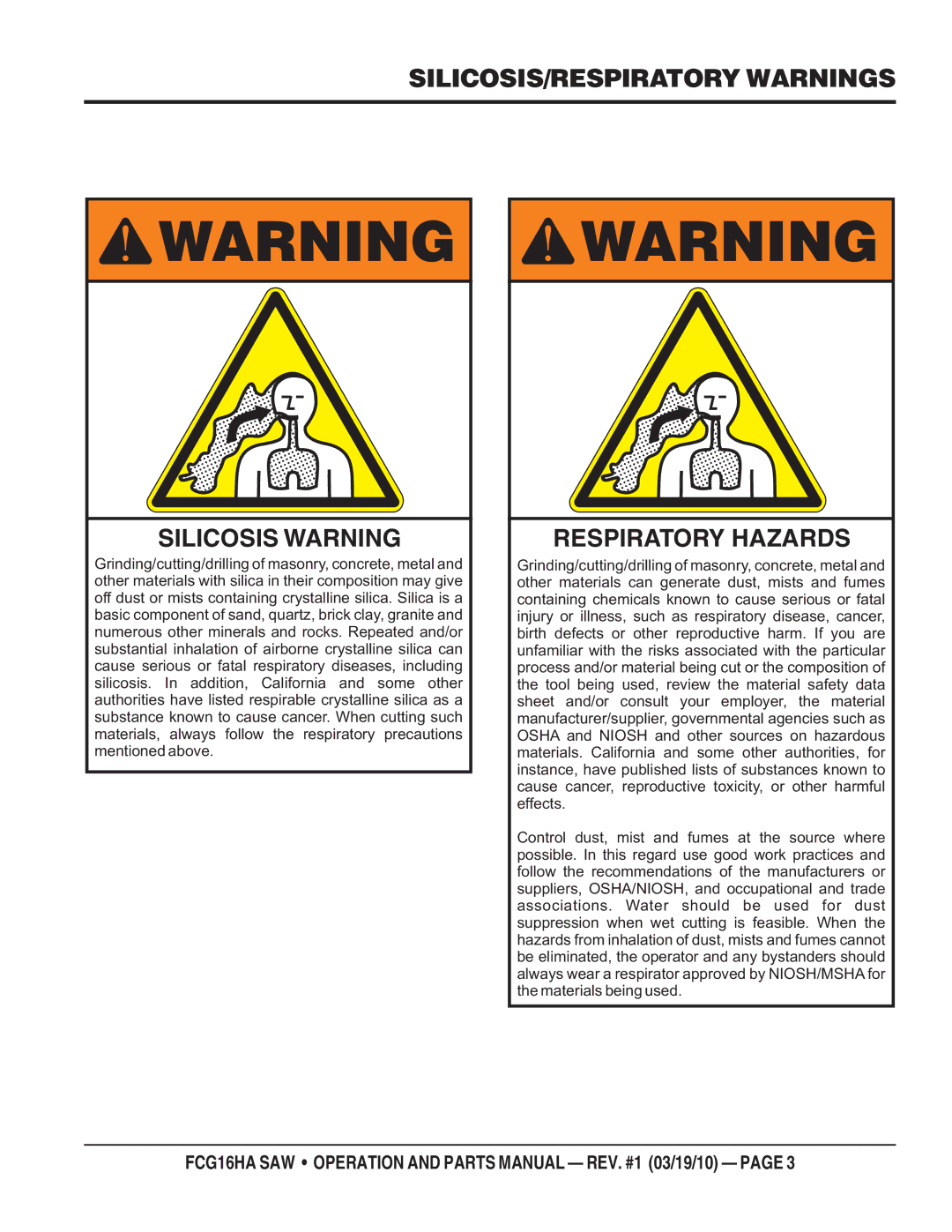 Multiquip FCG1-6HA manual SILICOSIS/RESPIRATORY Warnings Silicosis Warning, Respiratory Hazards 