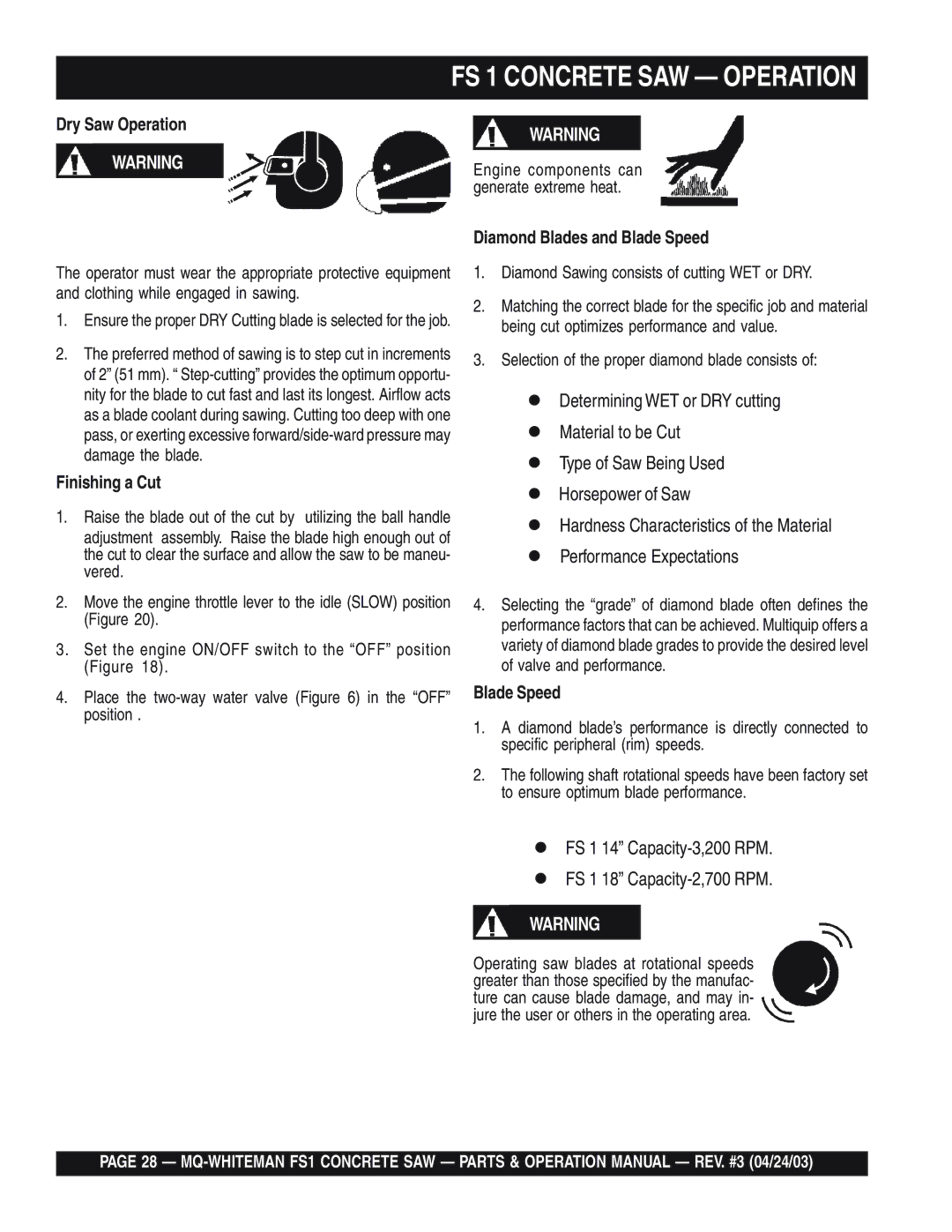 Multiquip FS 1 operation manual Dry Saw Operation, Finishing a Cut, Diamond Blades and Blade Speed 