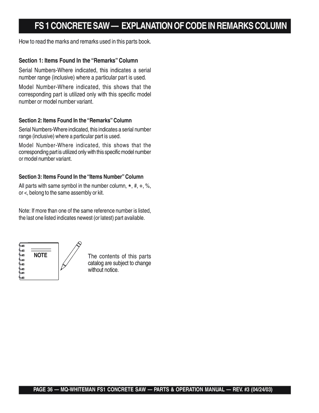 Multiquip FS 1 operation manual Items Found In the Remarks Column, Items Found In the Items Number Column 