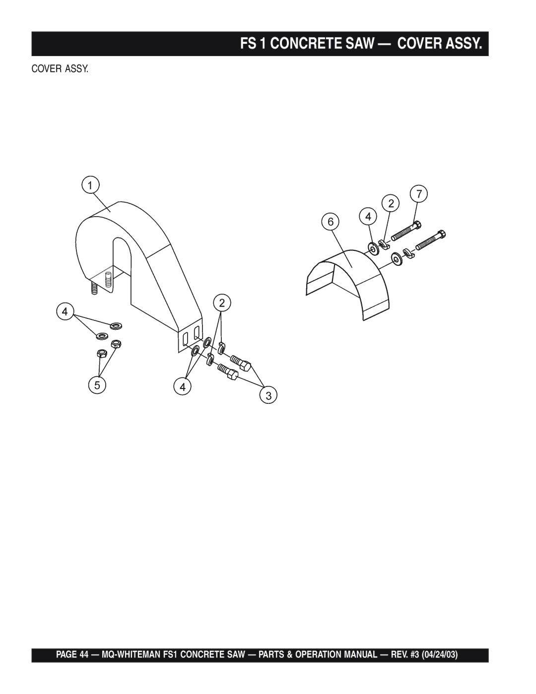 Multiquip operation manual FS 1 Concrete SAW Cover Assy 