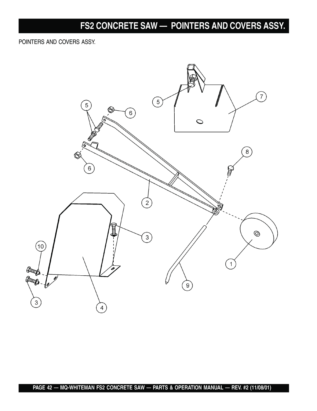 Multiquip operation manual FS2 Concrete SAW Pointers and Covers Assy 