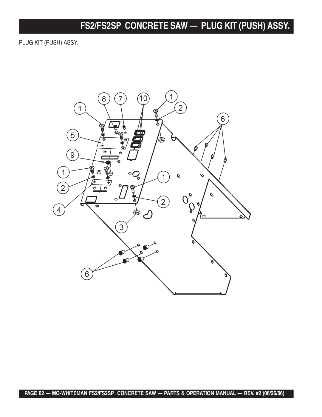 Multiquip operation manual FS2/FS2SP Concrete SAW Plug KIT Push Assy 