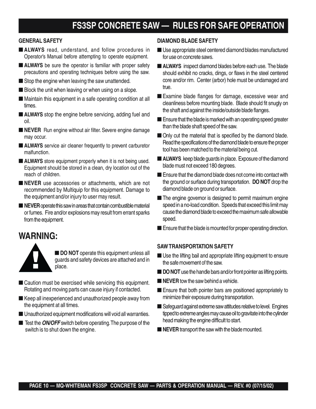 Multiquip operation manual FS3SP Concrete SAW Rules for Safe Operation, Diamond Blade Safety, SAW Transportation Safety 