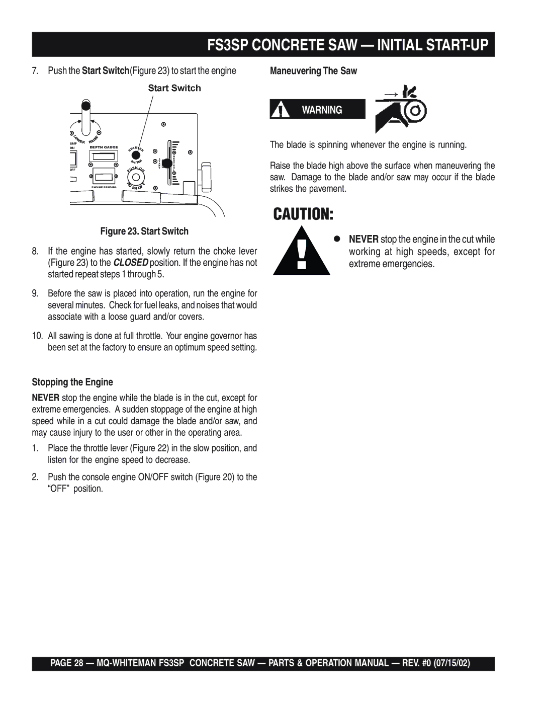 Multiquip FS3SP Concrete SAW Initial START-UP, Push the Start SwitchFigure 23 to start the engine, Stopping the Engine 