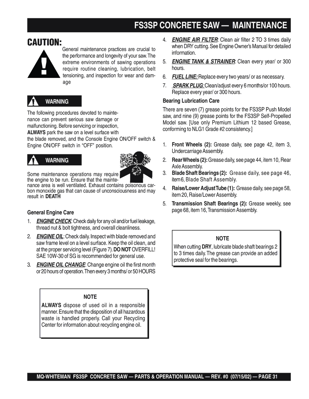 Multiquip operation manual FS3SP Concrete SAW Maintenance, General Engine Care, Bearing Lubrication Care 