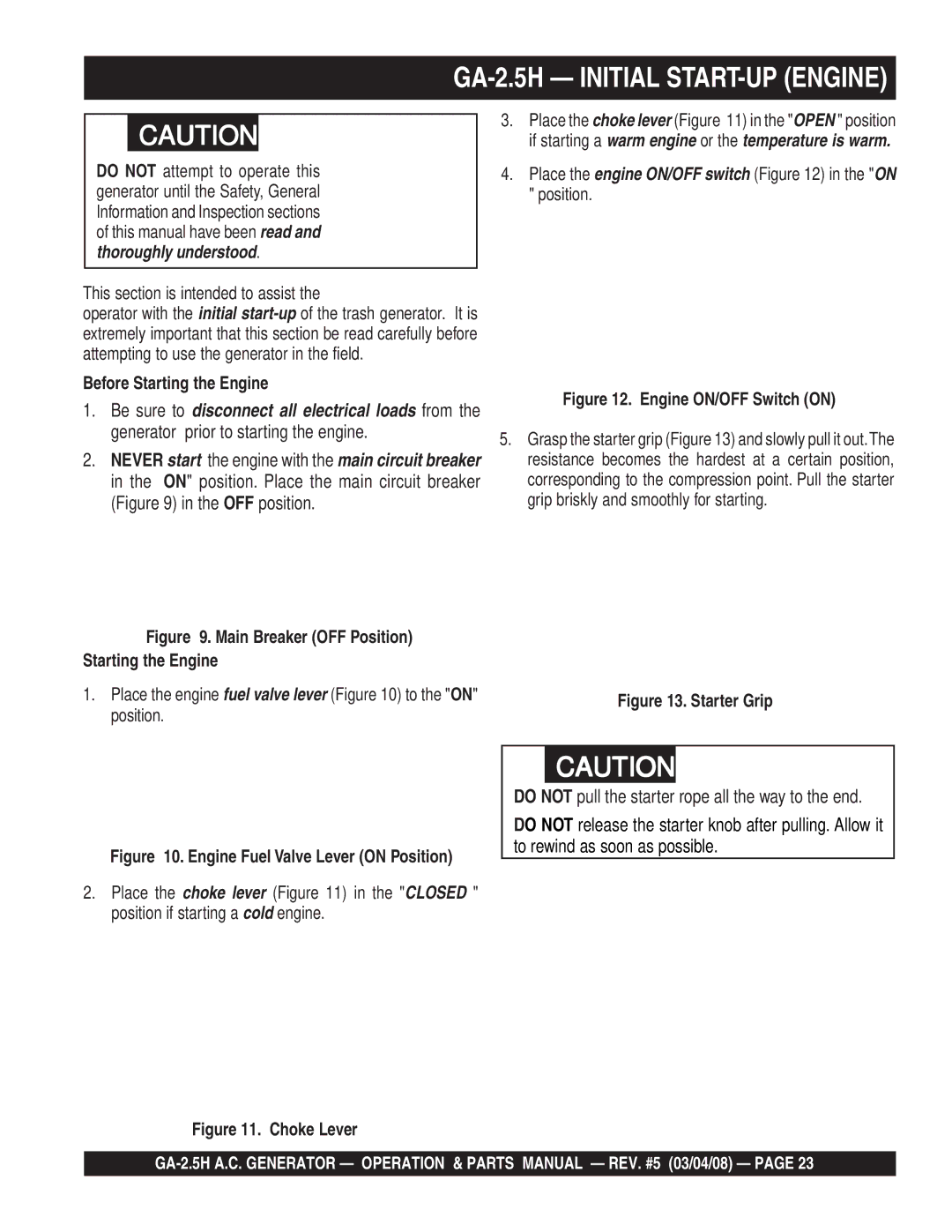 Multiquip manual GA-2.5H Initial START-UP Engine, Before Starting the Engine 