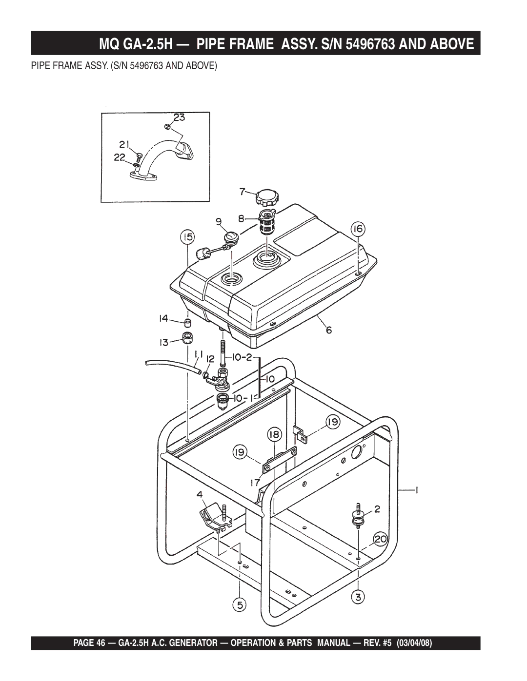 Multiquip manual MQ GA-2.5H Pipe Frame ASSY. S/N 5496763 and Above 