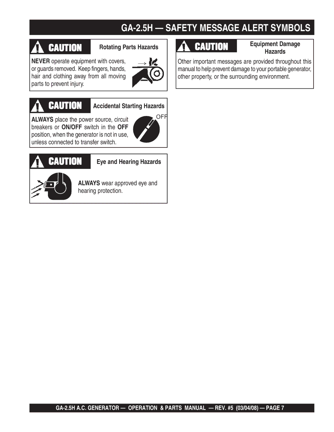 Multiquip manual GA-2.5H Safety Message Alert Symbols, Equipment Damage, Rotating Parts Hazards 