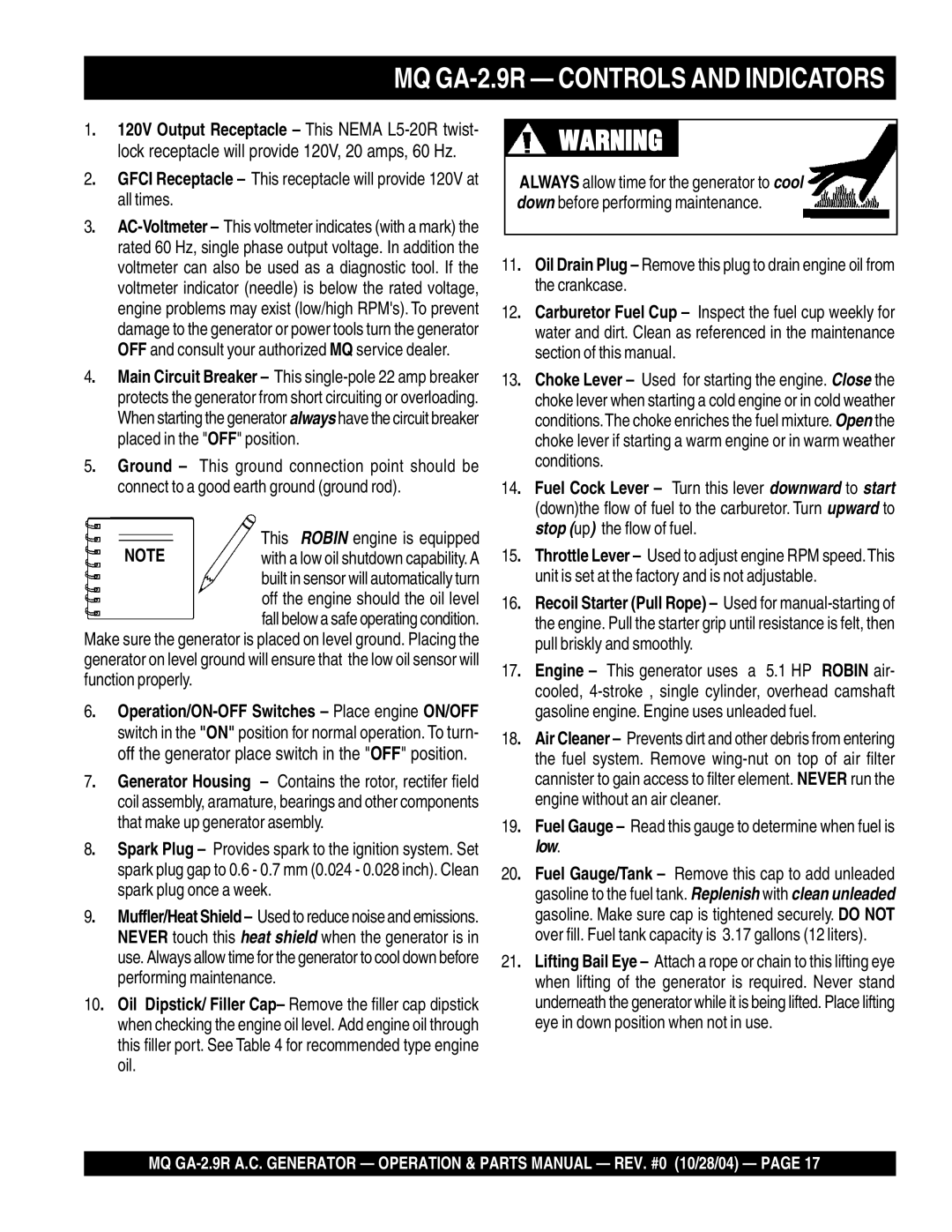 Multiquip GA-2.9R manual Placed in the OFF position 