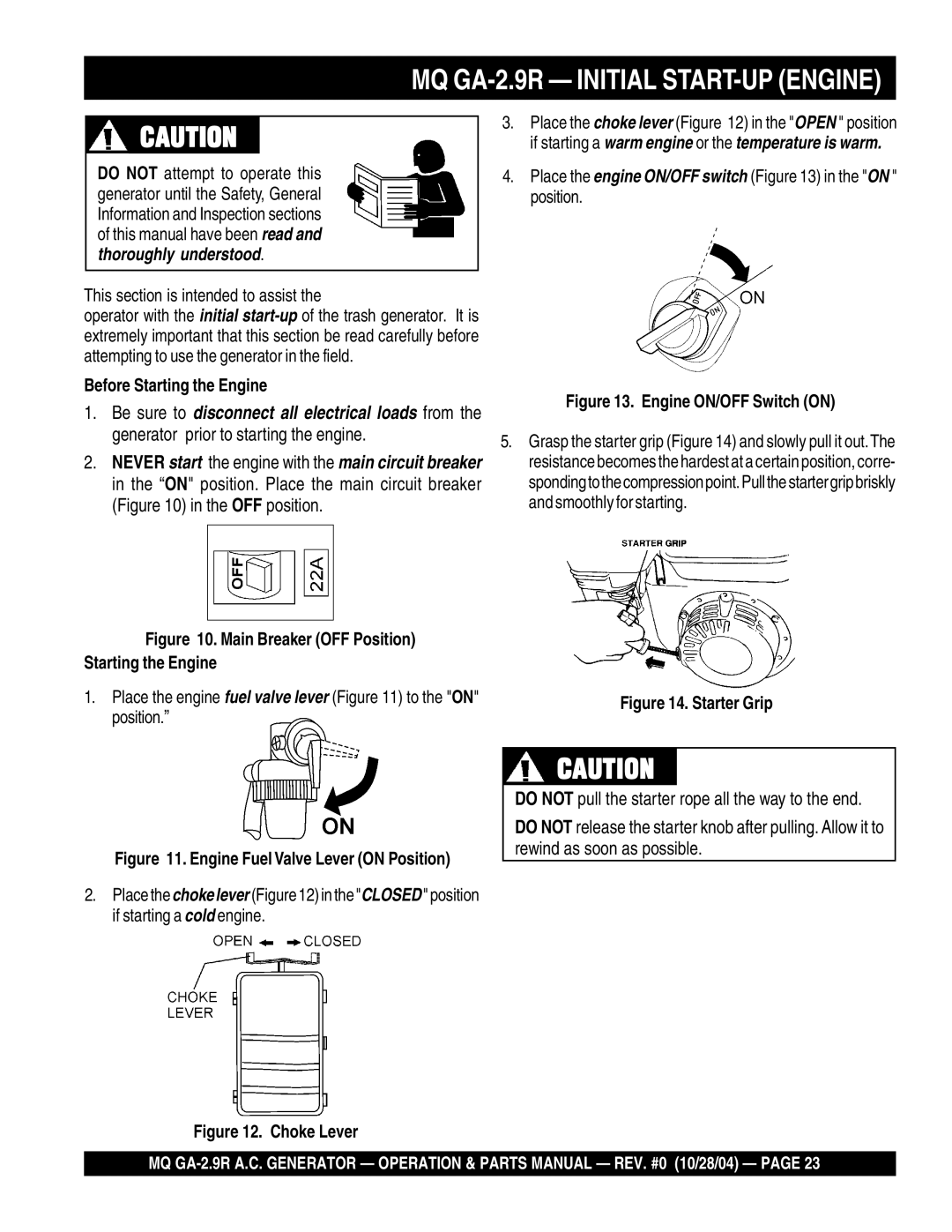 Multiquip manual MQ GA-2.9R Initial START-UP Engine, Before Starting the Engine 