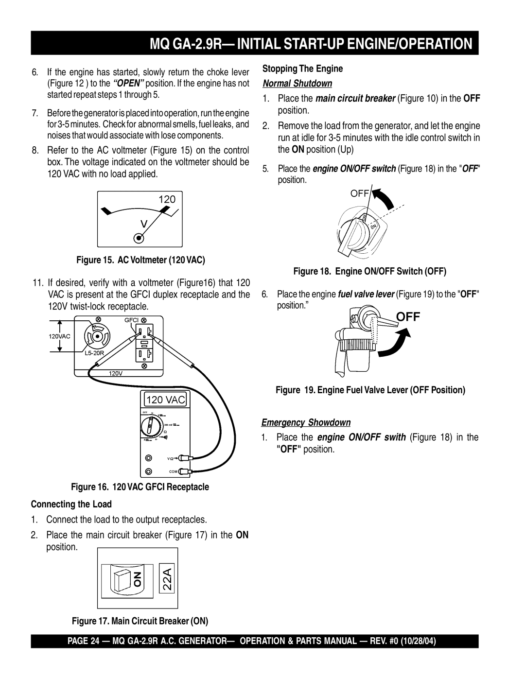 Multiquip manual MQ GA-2.9R- Initial START-UP ENGINE/OPERATION, Stopping The Engine 