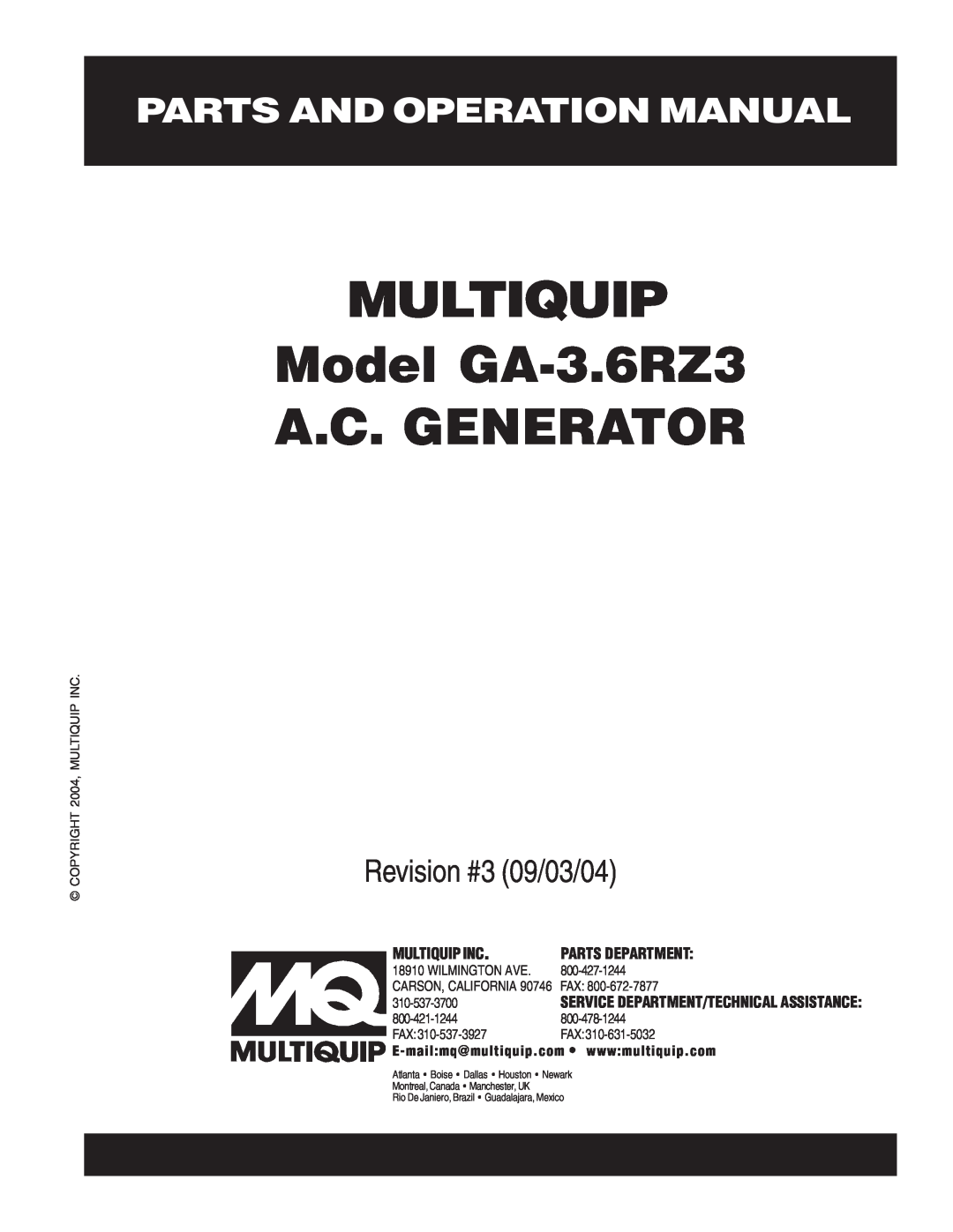 Multiquip operation manual MULTIQUIP Model GA-3.6RZ3 A.C. GENERATOR, Parts And Operation Manual, Revision #3 09/03/04 