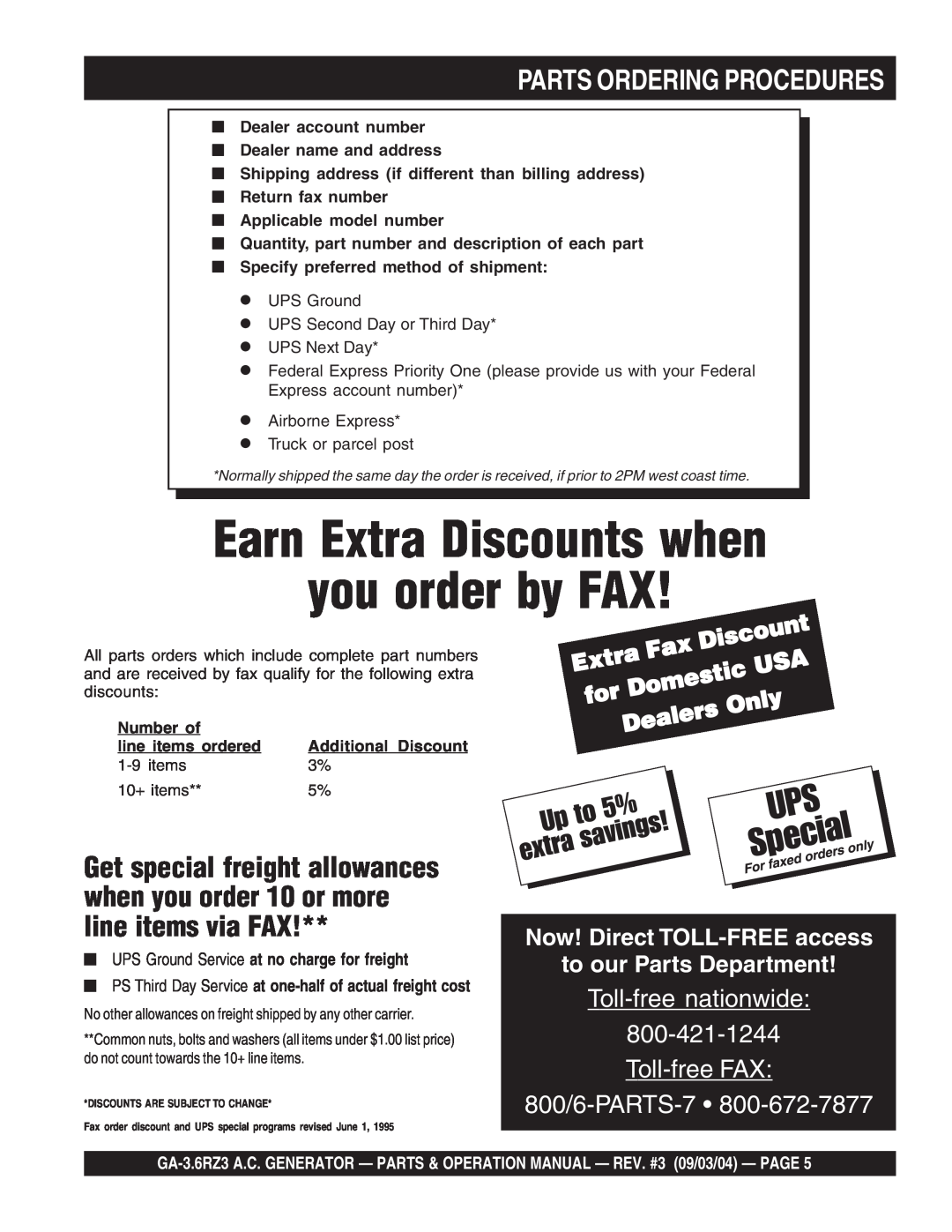Multiquip GA-3.6RZ3 Earn Extra Discounts when you order by FAX, Parts Ordering Procedures, Domestic, Dealers, Only 