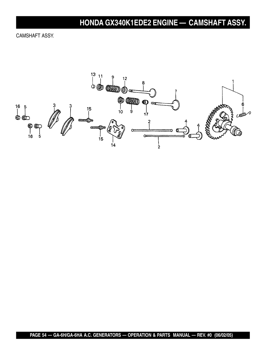 Multiquip GA-6HA, ga-6h manual Honda GX340K1EDE2 Engine Camshaft Assy 