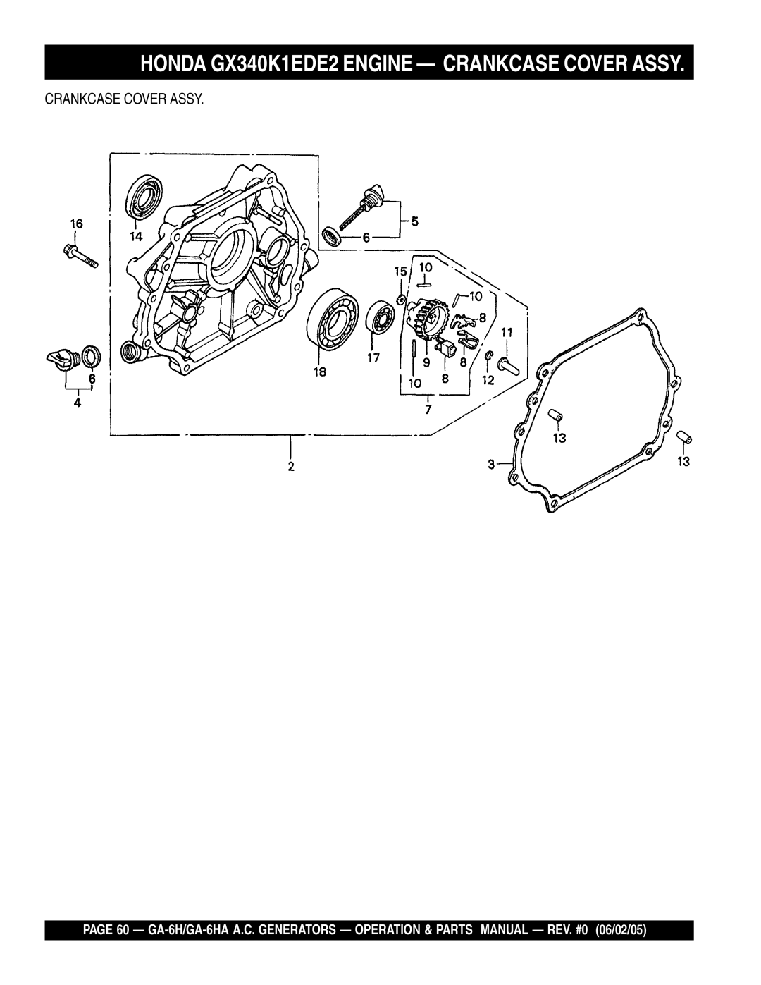 Multiquip GA-6HA, ga-6h manual Honda GX340K1EDE2 Engine Crankcase Cover Assy 