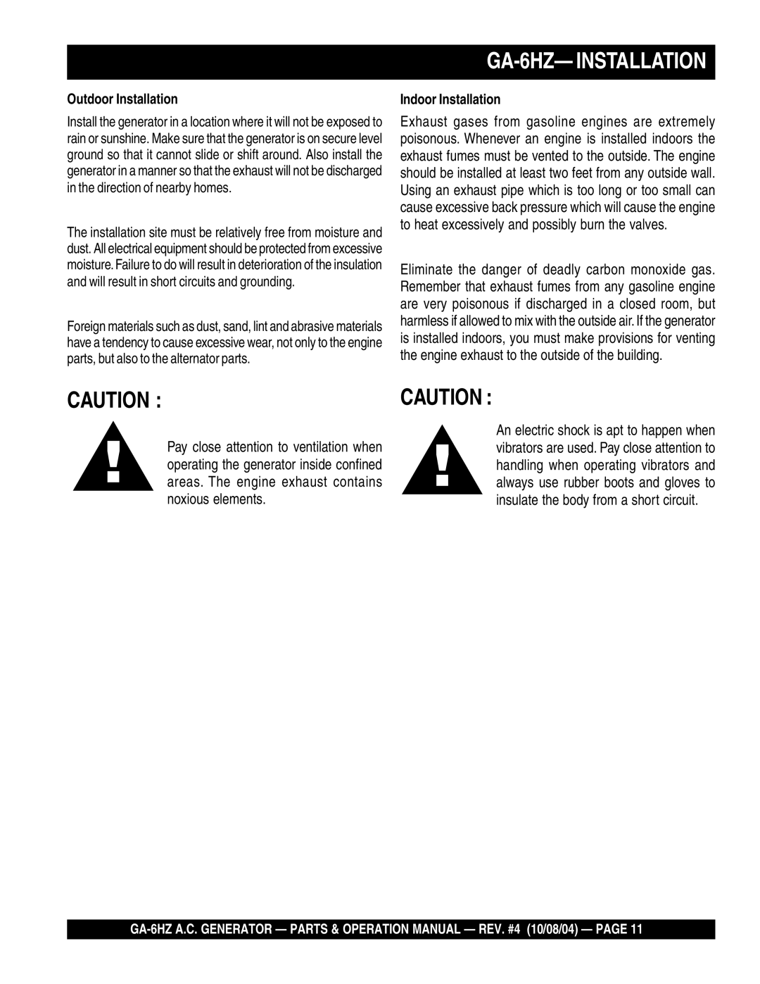 Multiquip GA-6HZ operation manual Outdoor Installation, Indoor Installation 