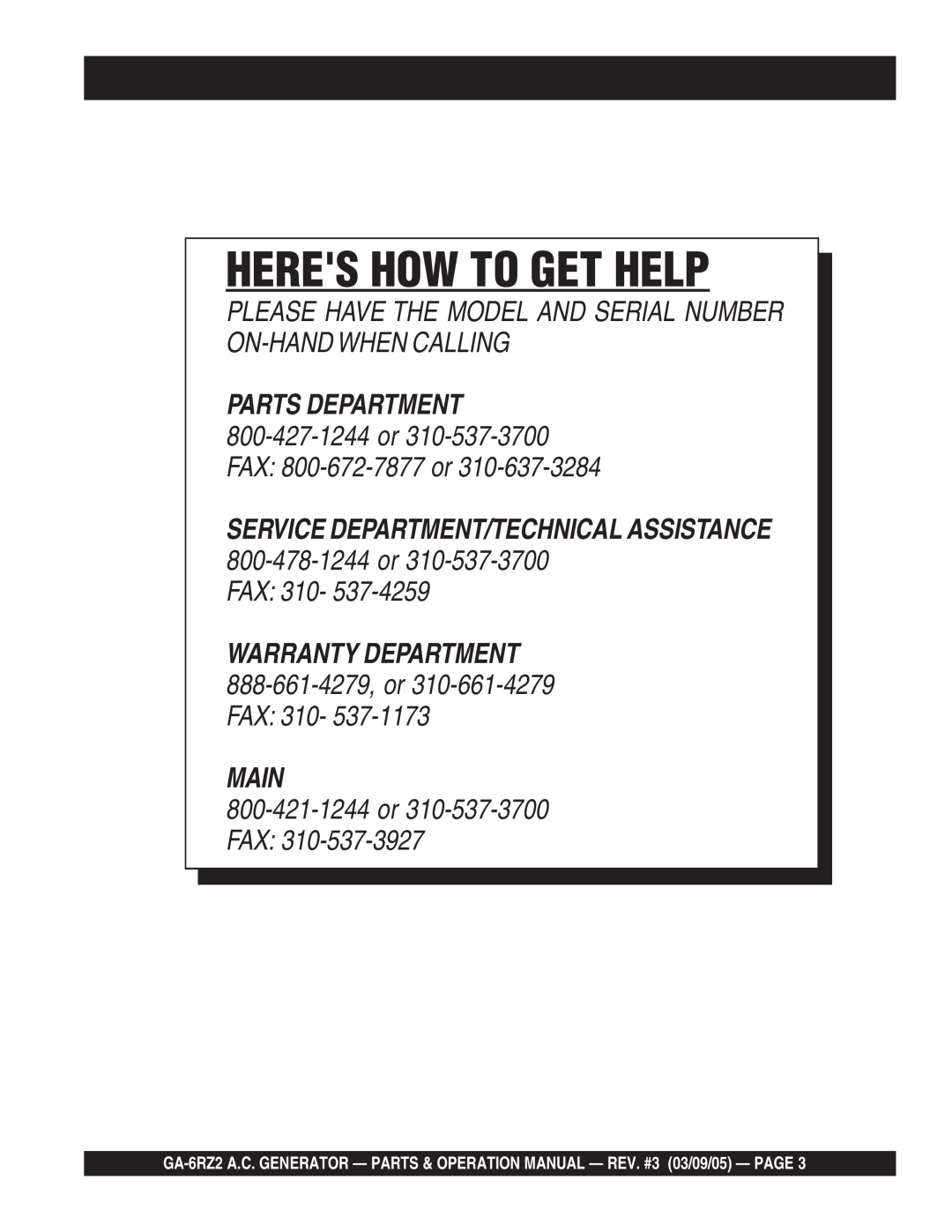 Multiquip GA-6RZ2 operation manual Heres How To Get Help, Fax, Parts Department, Main, 800-421-1244or 310-537-3700FAX 