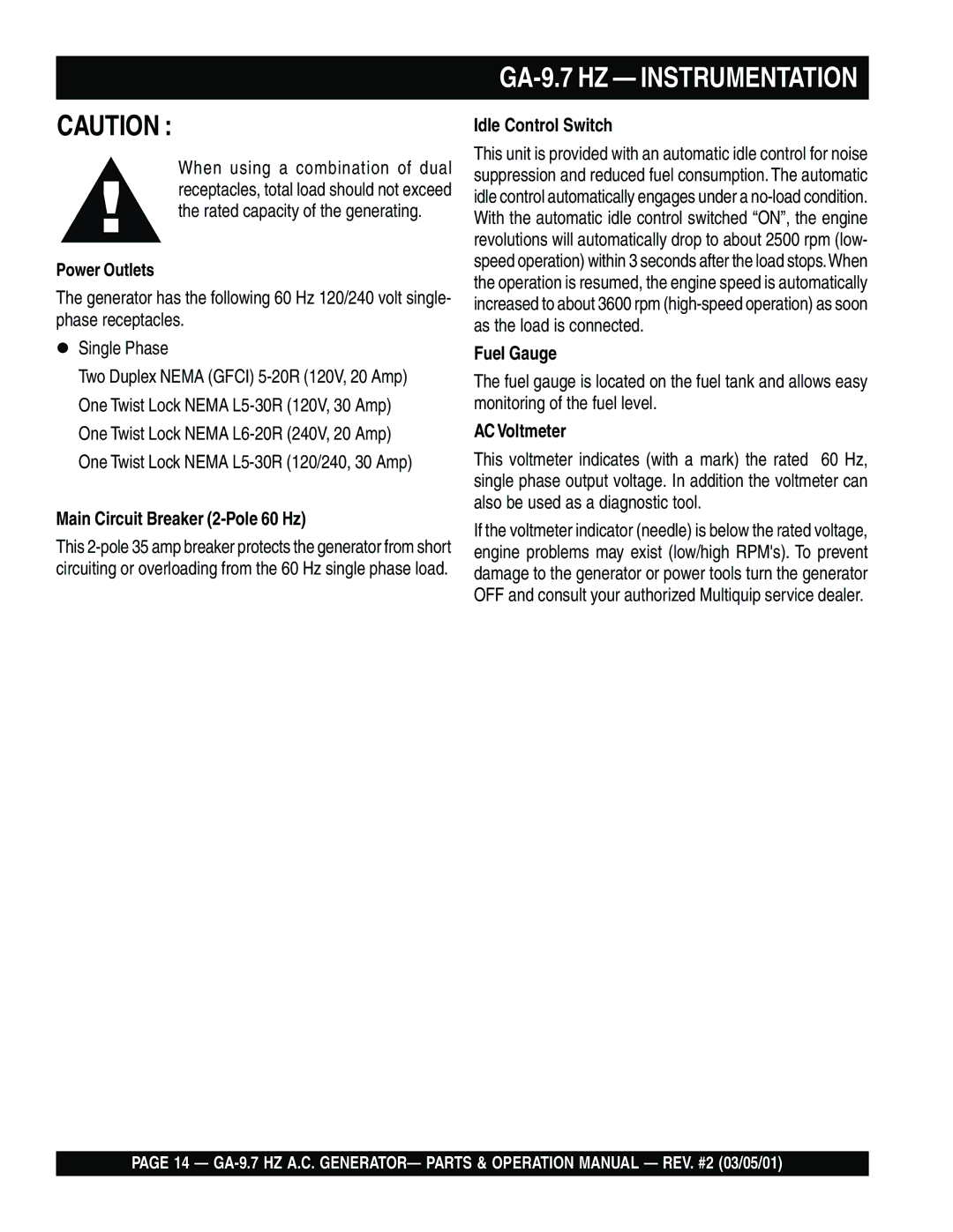 Multiquip GA-9.7 HZ Instrumentation, Main Circuit Breaker 2-Pole 60 Hz, Idle Control Switch, Fuel Gauge, AC Voltmeter 