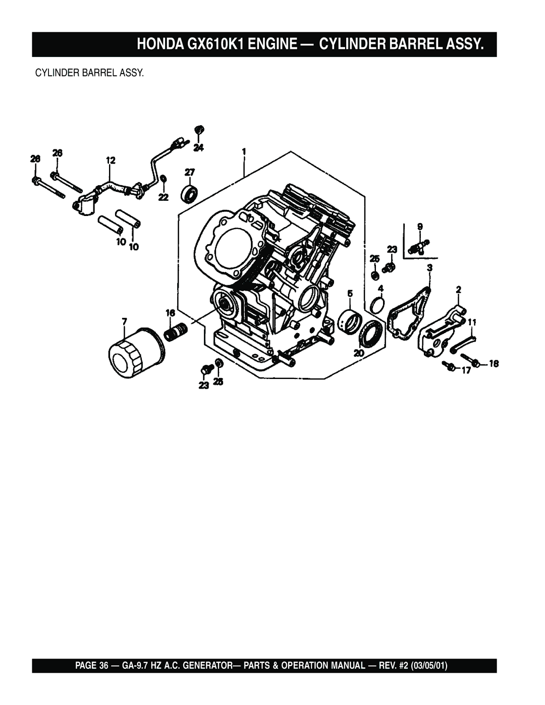 Multiquip GA-9.7 HZ operation manual Honda GX610K1 Engine Cylinder Barrel Assy 