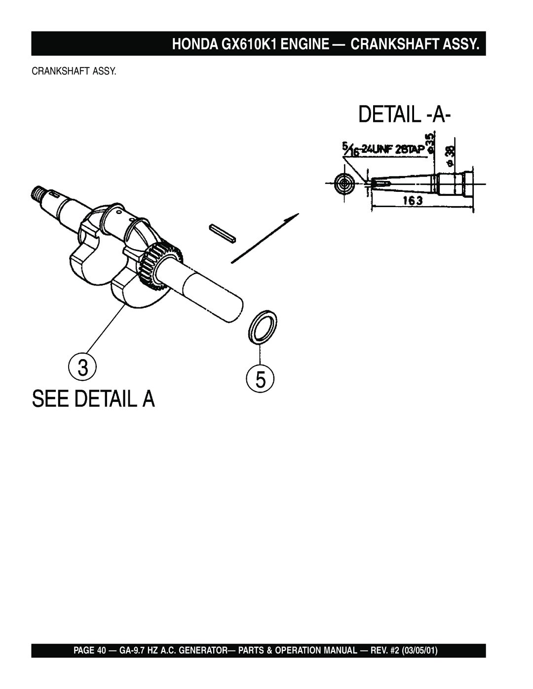 Multiquip GA-9.7 HZ operation manual Honda GX610K1 Engine Crankshaft Assy 