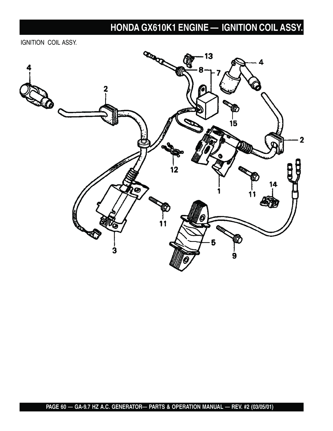 Multiquip GA-9.7 HZ operation manual Honda GX610K1 Engine Ignition Coil Assy 