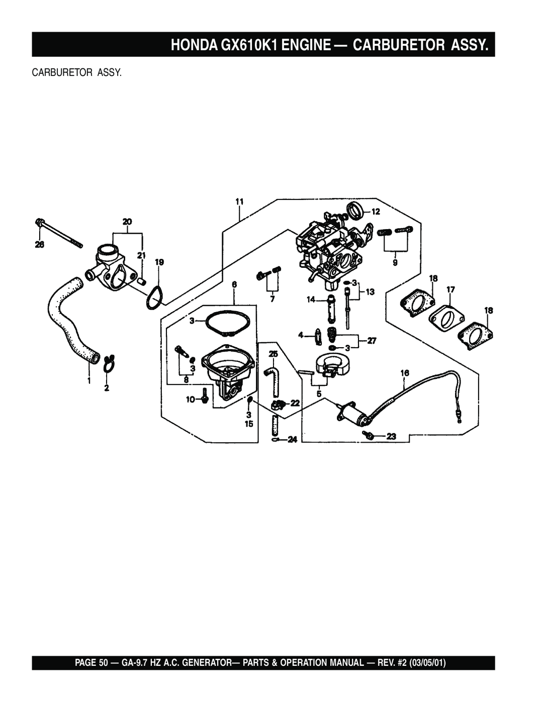 Multiquip GA-9.7 HZ operation manual HONDA GX610K1 ENGINE — CARBURETOR ASSY, Carburetor Assy 