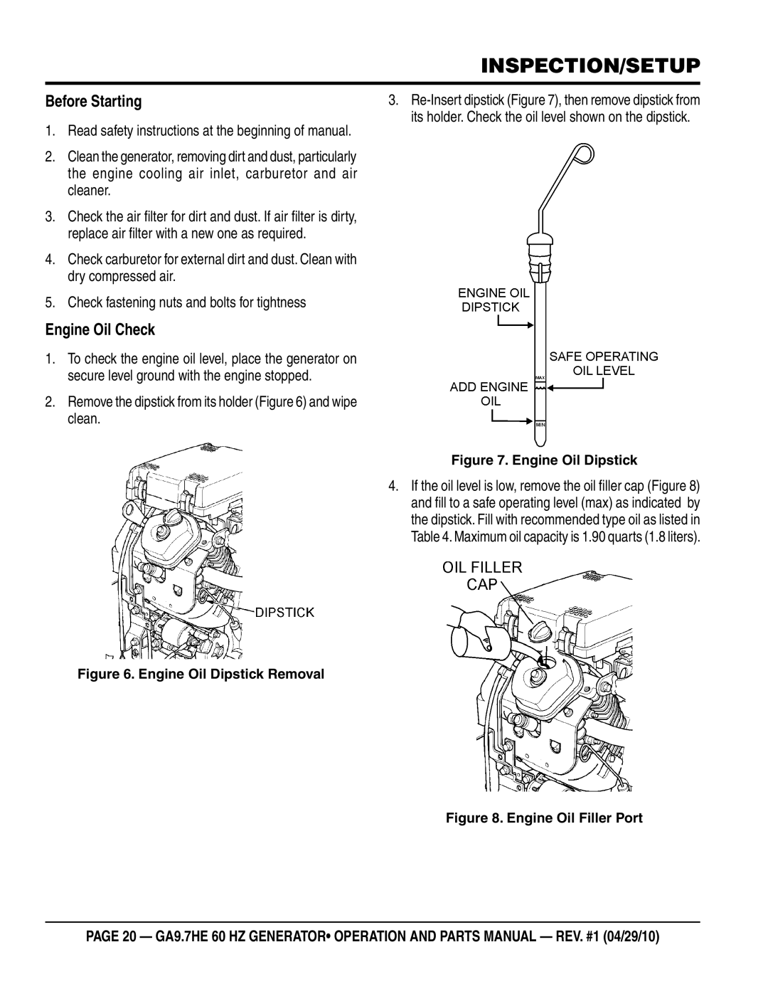 Multiquip ga-9.7HE manual Before Starting, Engine Oil Check, Remove the dipstick from its holder and wipe clean 