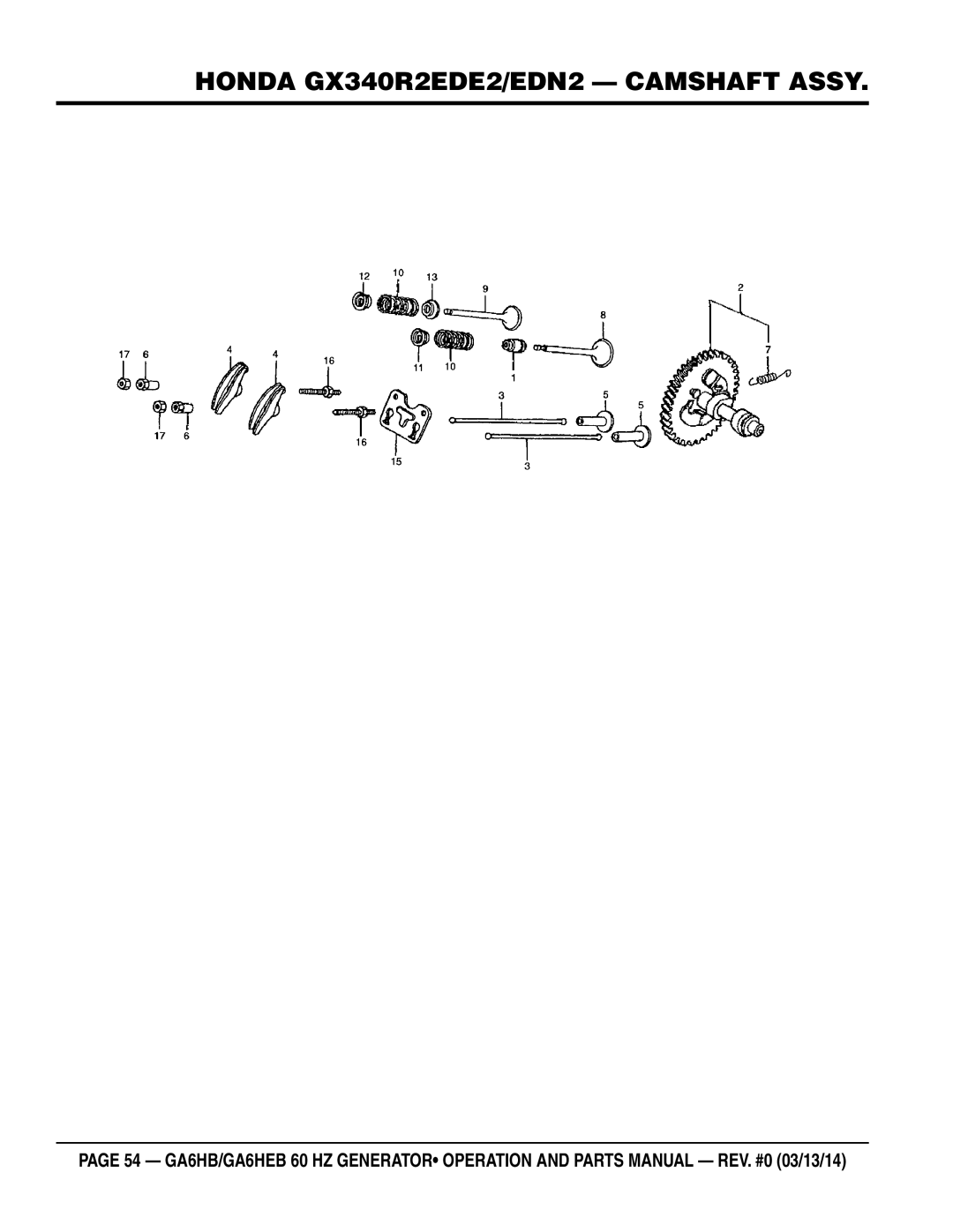 Multiquip ga6HEB, ga6HB manual Honda GX340R2EDE2/EDN2 Camshaft Assy 