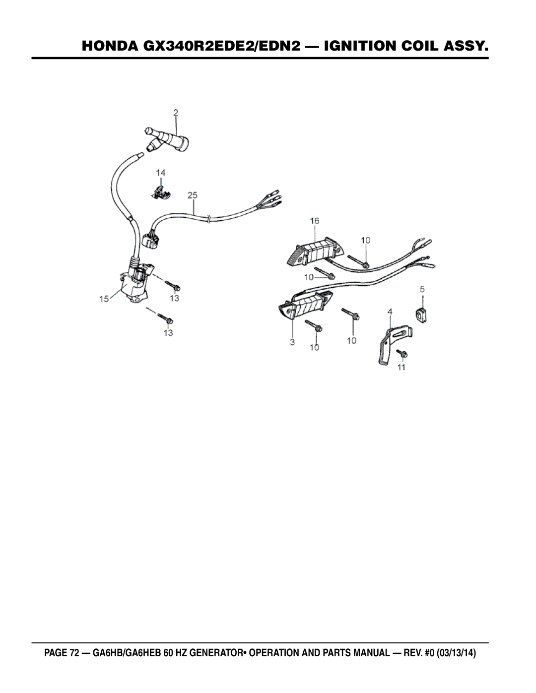 Multiquip ga6HEB, ga6HB manual Honda GX340R2EDE2/EDN2 Ignition Coil Assy 