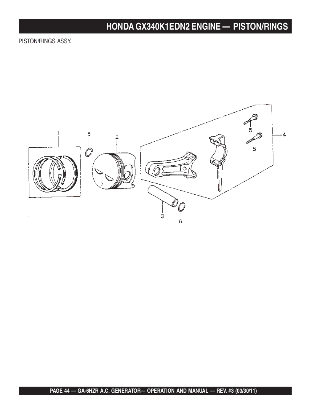 Multiquip GA6HZR manual Honda GX340K1EDN2 Engine PISTON/RINGS 