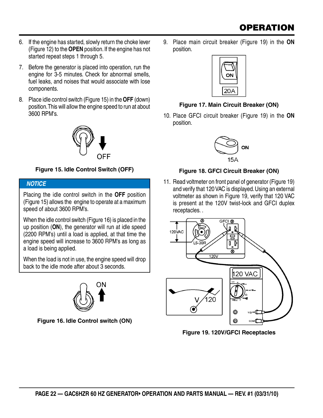 Multiquip GAC-6HZR manual Place main circuit breaker in the on position 