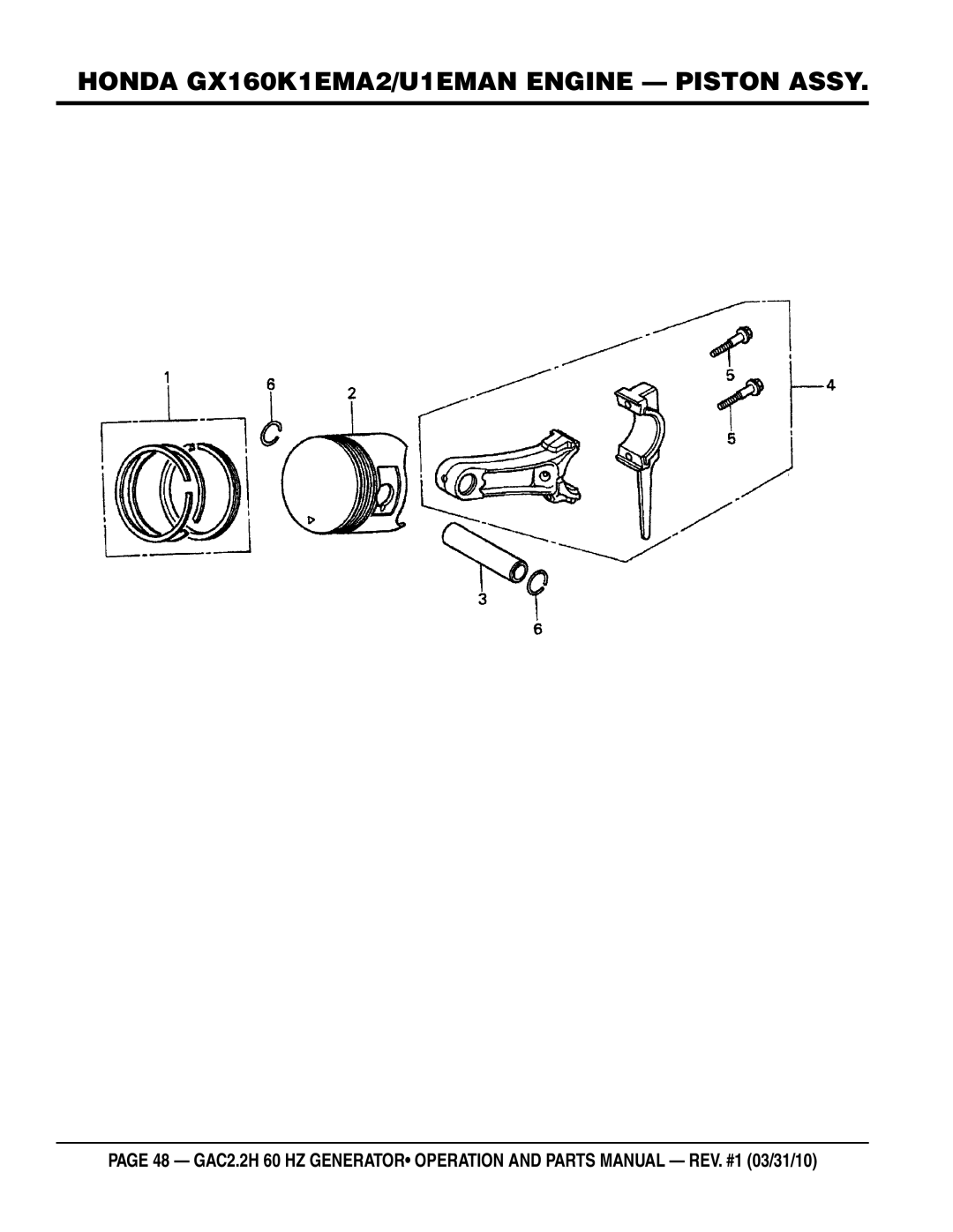 Multiquip GAC2.2H manual Honda GX160K1EMA2/U1EMAN engine Piston assy 