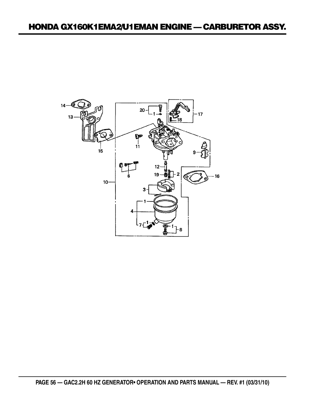 Multiquip GAC2.2H manual Honda GX160K1EMA2/U1EMAN engine caRBURETOR assy 